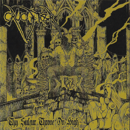 Crucifier (USA) : Thy Sulfur Throne on High